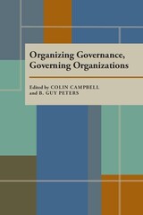 front cover of Organizing Governance, Governing Organizations