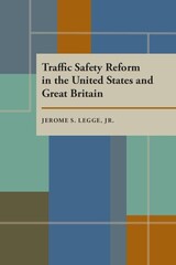 front cover of Traffic Safety Reform in the United States and Great Britain