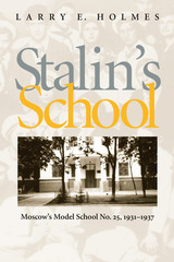 front cover of Stalin’s School
