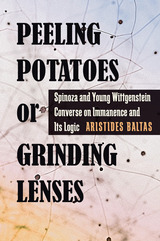 front cover of Peeling Potatoes or Grinding Lenses
