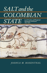 front cover of Salt and the Colombian State