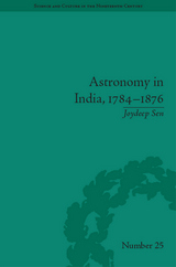 front cover of Astronomy in India, 1784-1876