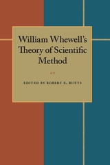 front cover of William Whewell's Theory of Scientific Method