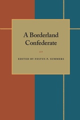 front cover of A Borderland Confederate