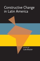 front cover of Constructive Change in Latin America