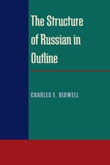 front cover of The Structure of Russian in Outline