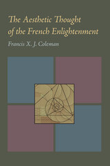 front cover of The Aesthetic Thought of the French Enlightenment