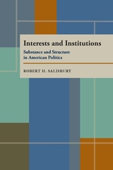 front cover of Interests and Institutions