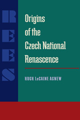front cover of Origins of the Czech National Renascence