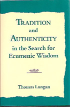 front cover of Tradition and Authenticity in the Search for Ecumenic Wisdom