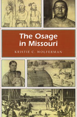 front cover of The Osage in Missouri