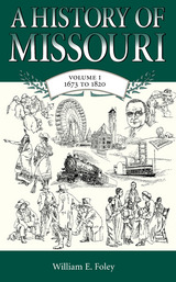 front cover of A History of Missouri (V1)