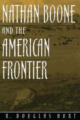 front cover of Nathan Boone and the American Frontier