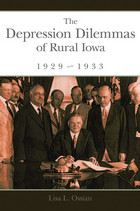 front cover of The Depression Dilemmas of Rural Iowa, 1929-1933