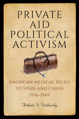 front cover of Private Aid, Political Activism