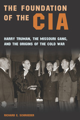 front cover of The Foundation of the CIA