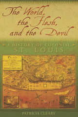 front cover of The World, the Flesh, and the Devil