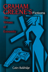 front cover of Graham Greene's Fictions