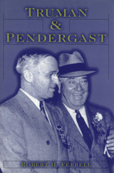 front cover of Truman and Pendergast
