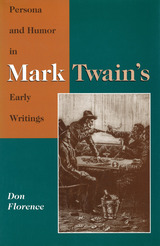 front cover of Persona and Humor in Mark Twain's Early Writings