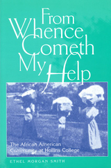 front cover of From Whence Cometh My Help