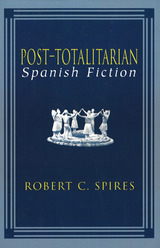 front cover of Post-Totalitarian Spanish Fiction