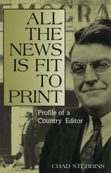 front cover of All the News Is Fit to Print