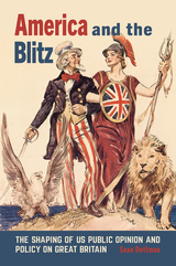 front cover of America and the Blitz