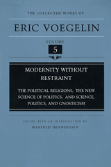 front cover of Modernity without Restraint (CW5)