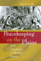 front cover of Peacekeeping on the Plains