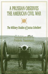 front cover of A Prussian Observes the American Civil War