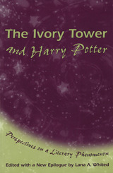 front cover of The Ivory Tower and Harry Potter