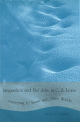 front cover of Imagination and the Arts in C.S. Lewis