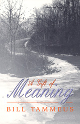 front cover of A Gift of Meaning