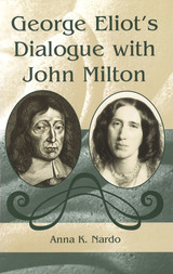 front cover of George Eliot's Dialogue with John Milton