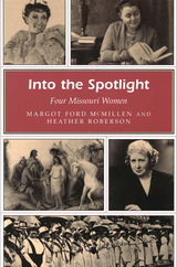 front cover of Into the Spotlight