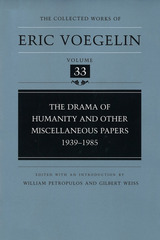 front cover of The Drama of Humanity and Other Miscellaneous Papers,  1939-1985 (CW33)