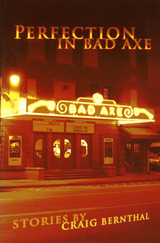 front cover of Perfection in Bad Axe