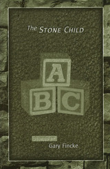 front cover of The Stone Child