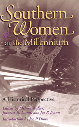 front cover of Southern Women at the Millennium