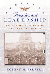 front cover of Presidential Leadership