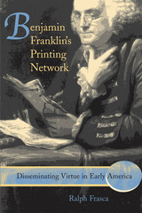 front cover of Benjamin Franklin's Printing Network