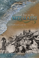 front cover of Good-bye to the Mermaids