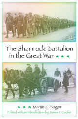 front cover of Shamrock Battalion in the Great War