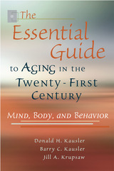front cover of The Essential Guide to Aging in the Twenty-First Century