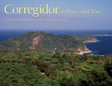 front cover of Corregidor in Peace and War