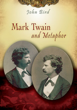 front cover of Mark Twain and Metaphor
