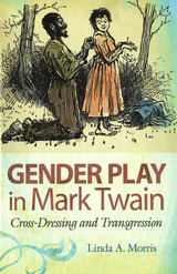 front cover of Gender Play in Mark Twain