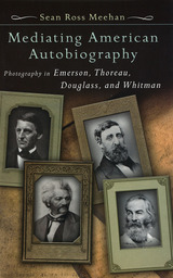 front cover of Mediating American Autobiography