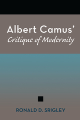 front cover of Albert Camus' Critique of Modernity